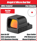 Osight K Micro Red Dot, 6 MOA Dot with Side-Loading Battery, RMSc Footprint